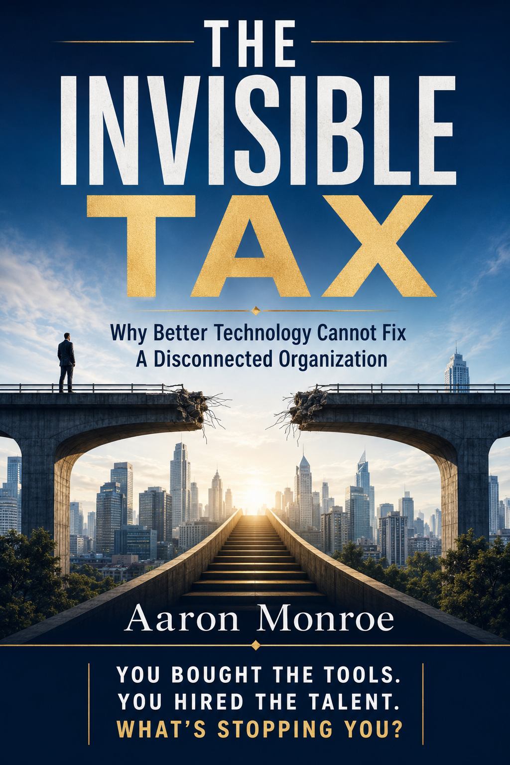 Cover of The Invisible Tax